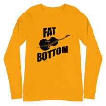 Load image into Gallery viewer, Fat Bottom Upright Bass Unisex Long Sleeve Tee
