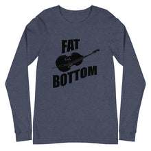 Load image into Gallery viewer, Fat Bottom Upright Bass Unisex Long Sleeve Tee