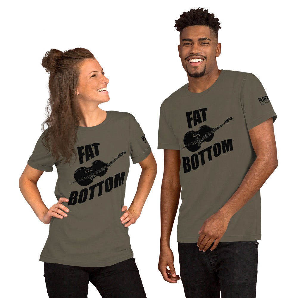 Fat Bottom Upright Bass Unisex t-shirt