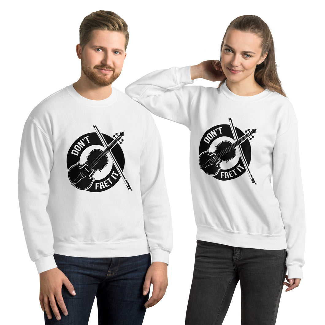 Don't Fret It in Black- Unisex Sweatshirt
