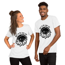 Load image into Gallery viewer, Keep on the Sunny Side in Black- Unisex Short Sleeve
