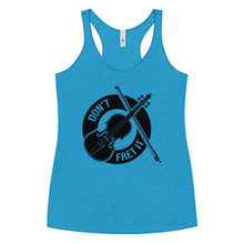 Load image into Gallery viewer, Don't Fret It in Blank- Women's Racerback Tank