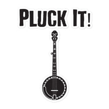 Load image into Gallery viewer, Pluck It! Banjo Sticker
