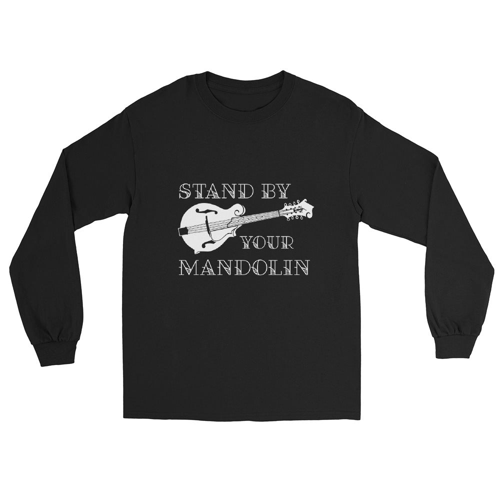 Stand by your Mandolin in White- Unisex Long Sleeve