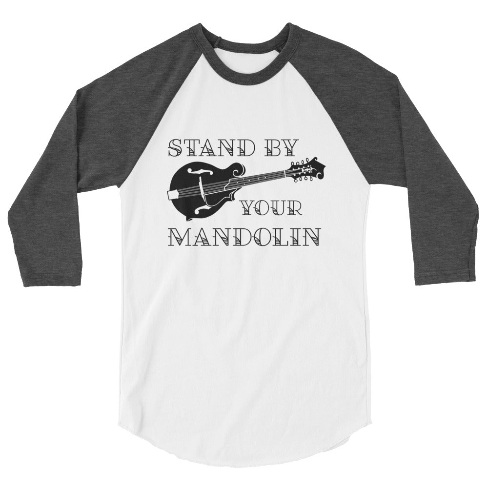 Stand by your Mandolin in Black- Unisex 3/4 Sleeve