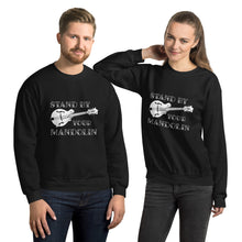 Load image into Gallery viewer, Stand by your Mandolin in White- Unisex Sweatshirt
