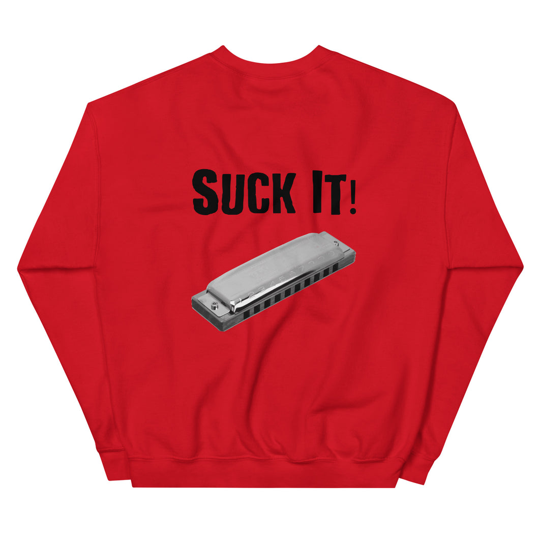 Suck It! Harmonica- Unisex Sweatshirt